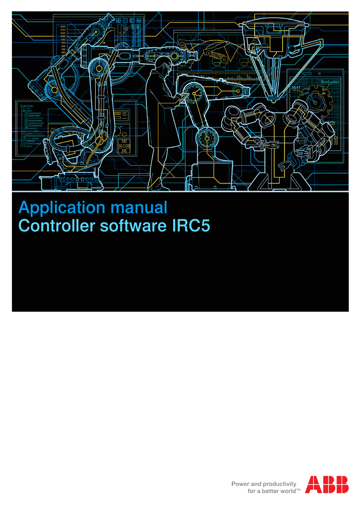 Abb Irc5 M2004 Wiring Diagram Application Manual Controller software Irc5 Manualzz Com