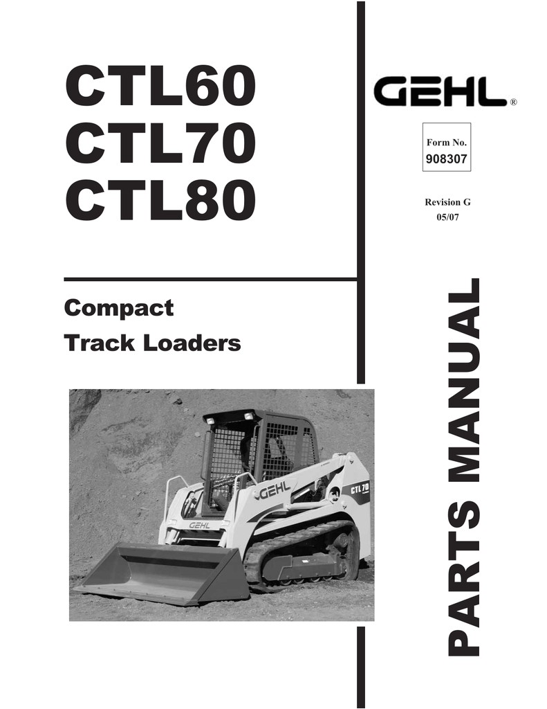 Gehl Ctl60 Wiring Diagram Compact Track Loader Ctl60 Ctl70 Ctl80 Manualzz Com Gehl Ctl60 Wiring Diagram Compact Track Loader Ctl60 Ctl70 Ctl80 Manualzz Com
