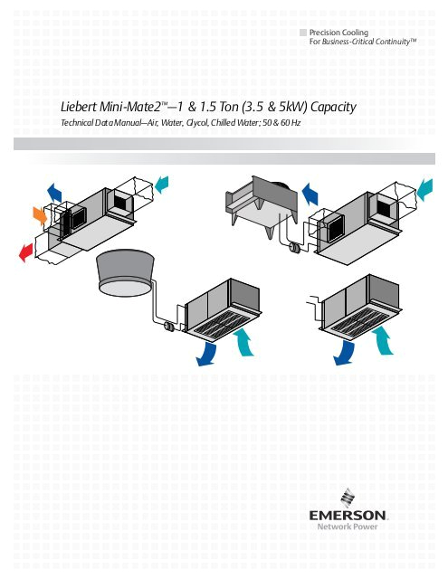 Liebert Mini Mate Wiring Diagram Liebert Mini Mate2a 1 1 5 ton 3 5 5kw Capacity Emerson Liebert Mini Mate Wiring Diagram Liebert Mini Mate2a 1 1 5 ton 3 5 5kw Capacity Emerson
