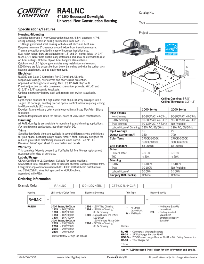 Lutron Hi Lume A Series Wiring Diagram Ra4lnc 4 Led Recessed Downlight Universal New Construction Housing Lutron Hi Lume A Series Wiring Diagram Ra4lnc 4 Led Recessed Downlight Universal New Construction Housing