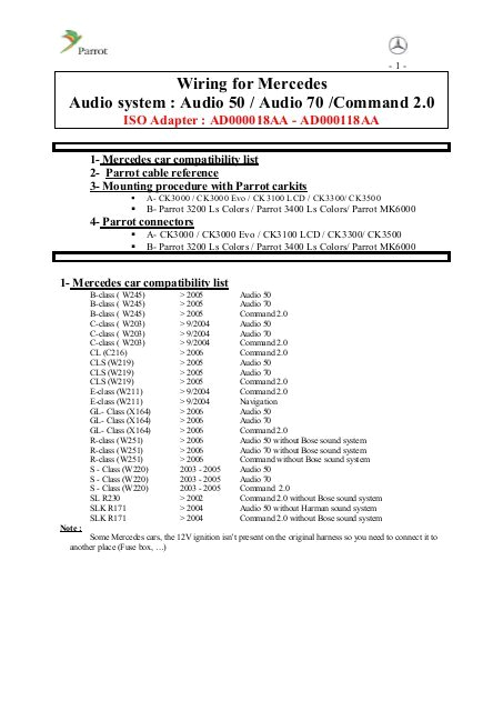 Parrot Ck3200 Wiring Diagram Wiring for Mercedes Audio System Audio 50 Audio 70 Parrot Parrot Ck3200 Wiring Diagram Wiring for Mercedes Audio System Audio 50 Audio 70 Parrot