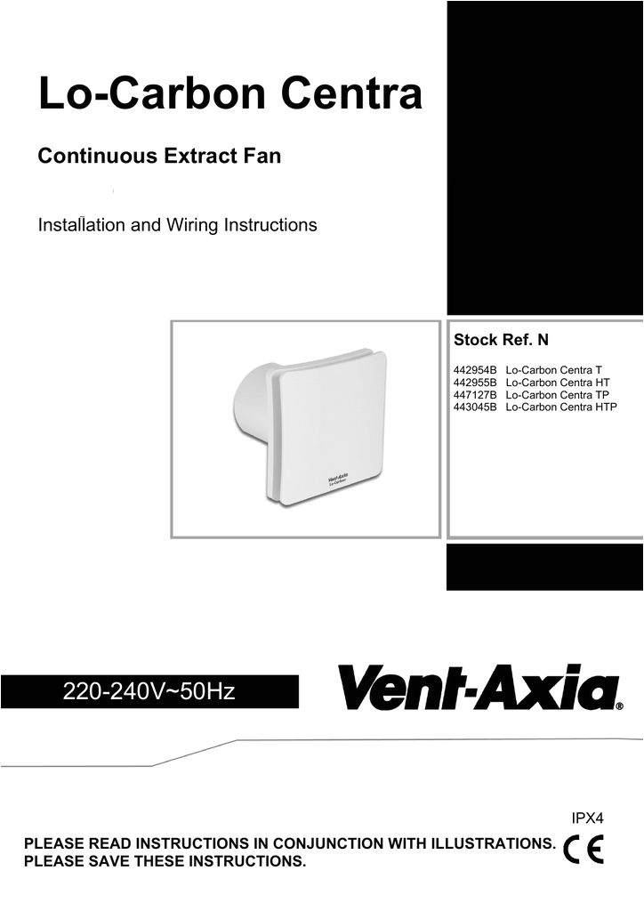 Vent Axia Speed Controller Wiring Diagram Lo Carbon Centra Vent Axia Manualzz Com