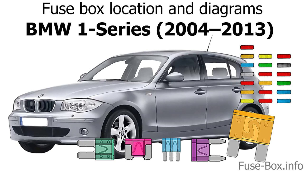 Bmw E87 Wiring Diagram Fuse Box Location and Diagrams Bmw 1 Series 2004 2013 Youtube Bmw E87 Wiring Diagram Fuse Box Location and Diagrams Bmw 1 Series 2004 2013 Youtube