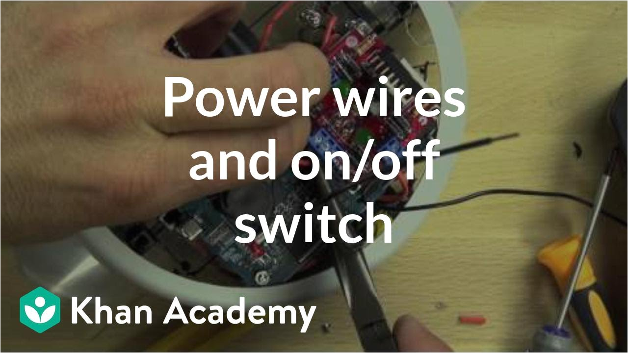 Clean Earth Wiring Diagram Power Wires and On Off Switch Video Khan Academy Clean Earth Wiring Diagram Power Wires and On Off Switch Video Khan Academy