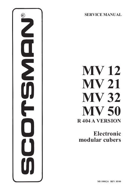 Scotsman Ice Machine Wiring Diagram Mv 12 Mv 21 Mv 32 Mv 50 Scotsman Ice Systems Scotsman Ice Machine Wiring Diagram Mv 12 Mv 21 Mv 32 Mv 50 Scotsman Ice Systems