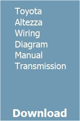 Auto Wiring Diagrams Download toyota Altezza Wiring Diagram Manual Transmission Pdf Auto Wiring Diagrams Download toyota Altezza Wiring Diagram Manual Transmission Pdf