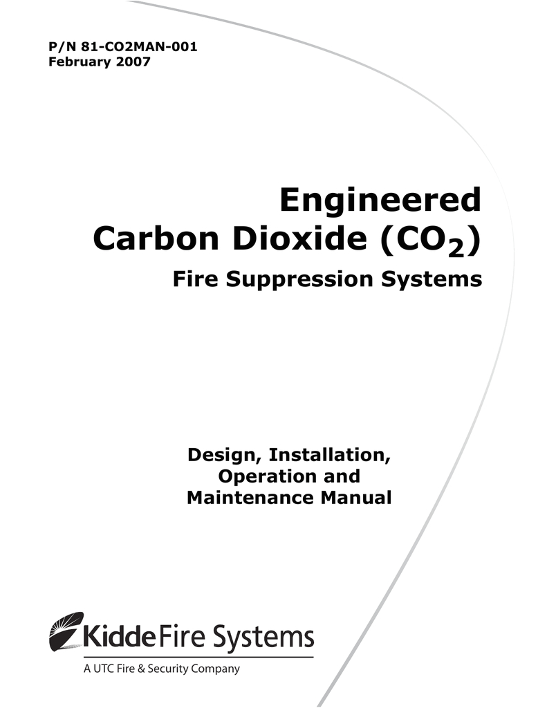 Kidde Fire Suppression System Wiring Diagram Engineered Carbon Dioxide Co2 Fire Suppression Systems