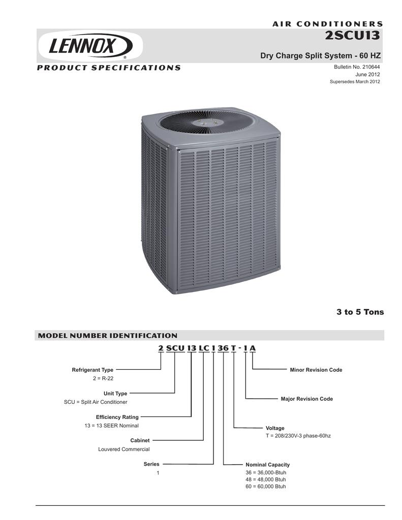 Lennox Low Ambient Kit Wiring Diagram 2scu13 A I R C O N D I P R O D U C T S 2 Scu 13 Lc 1 Lennox Low Ambient Kit Wiring Diagram 2scu13 A I R C O N D I P R O D U C T S 2 Scu 13 Lc 1