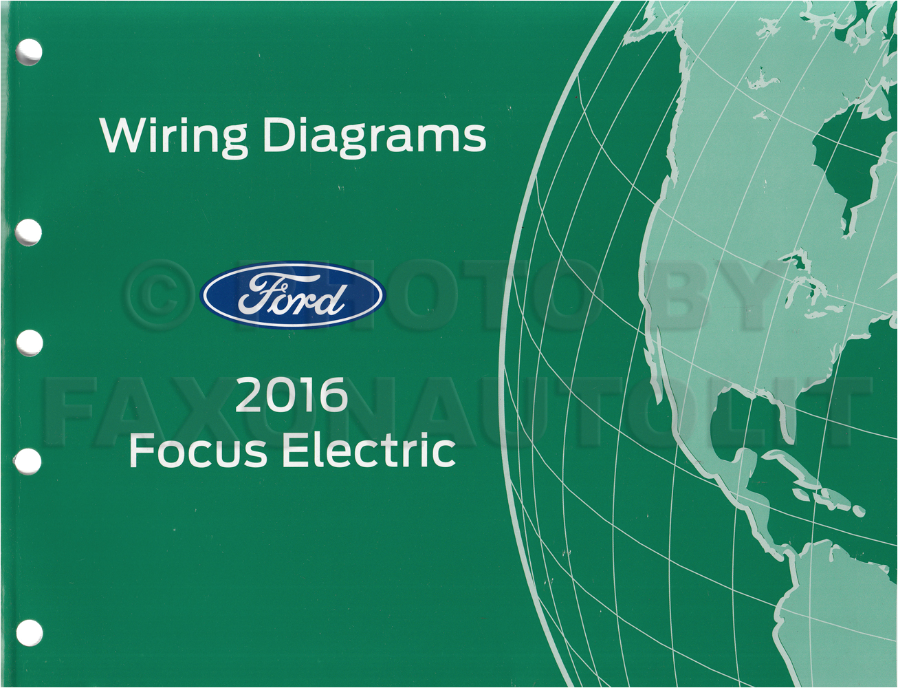 2016 ford Focus Wiring Diagram 2016 ford Focus Electric Wiring Diagram Manual original 2016 ford Focus Wiring Diagram 2016 ford Focus Electric Wiring Diagram Manual original