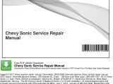 2013 Chevy sonic Ac Wiring Diagram Chevy sonic Service Repair Manual Pdf Free Download