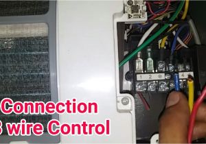 3 Phase Split Ac Wiring Diagram Connection Ac Indoor to Outdoor 3 Wire Control Fully4world Youtube 3 Phase Split Ac Wiring Diagram Connection Ac Indoor to Outdoor 3 Wire Control Fully4world Youtube