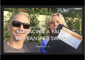 40100 Transfer Switch Wiring Diagram Replacing A Faulty Rv Transfer Switch