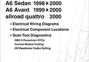 Audi A6 Wiring Diagrams Free Audi A6 Electrical Wiring Manual A6 Sedan 1998 2000 A6 Audi A6 Wiring Diagrams Free Audi A6 Electrical Wiring Manual A6 Sedan 1998 2000 A6