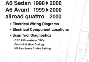 Audi A6 Wiring Diagrams Free Audi A6 Electrical Wiring Manual A6 Sedan 1998 2000 A6