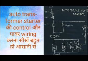 Autotransformer Wiring Diagram Videos Matching Drawing the Schematic Diagram Of Autotransformer