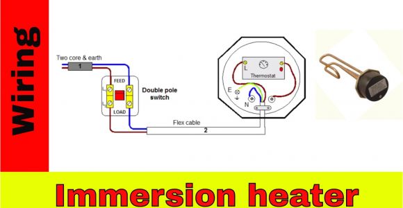 Backer Immersion Heater Wiring Diagram Immersion Switch Wiring Diagram Taragak Coo