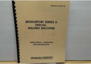 Bridgeport Mill Wiring Diagram Bridgeport Series Ii Special Milling Machine Operate Maint Parts