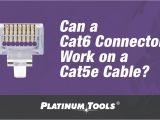 Cat Six Wiring Diagram Can A Cat6 Connector Work On A Cat5e Cable Platinum toolsa