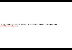 Cdx Gt640ui Wiring Diagram sony Xplod Car Stereo Cdx Gt640ui Manual Xplod Car Stereo Cdx Ra700