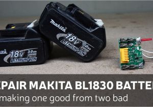 Dewalt 20 Volt Battery Wiring Diagram Repair Makita Bl1830 Battery by Making One Good From Two Bad Dewalt 20 Volt Battery Wiring Diagram Repair Makita Bl1830 Battery by Making One Good From Two Bad