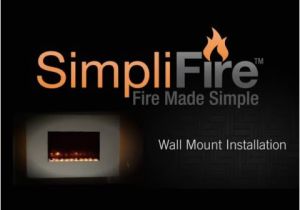 Electric Fireplace Wiring Diagram How to Install Simplifire Electric Wall Mount Fireplace Youtube