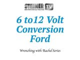 Ford 8n 12 Volt Conversion Wiring Diagram 6 Volt to 12 Volt Conversion Kit Steiner Tractor Parts