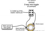 Guitar Killswitch Wiring Diagram Help Needed to Rewire My Guitar and Add An Killswitch On A Push Pull