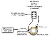 Guitar Killswitch Wiring Diagram Help Needed to Rewire My Guitar and Add An Killswitch On A Push Pull Guitar Killswitch Wiring Diagram Help Needed to Rewire My Guitar and Add An Killswitch On A Push Pull