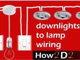 How to Wire Downlights Diagram Downlight Wiring Diagram Wiring Diagram