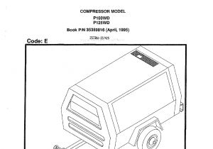 Ingersoll Rand 185 Air Compressor Wiring Diagram Ingersoll Rand P100wd P125wd