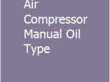 Ingersoll Rand 2475n7 5 Wiring Diagram Air Compressor Oil Type Oil for Air Compressors You Need to