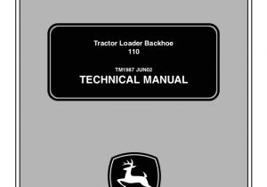 John Deere 110 Wiring Diagram John Deere 110 Tractor Loader Backhoe Service Repair Manual John Deere 110 Wiring Diagram John Deere 110 Tractor Loader Backhoe Service Repair Manual