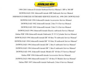 Johnson Outboard Wiring Diagram Pdf 1990 2001 Johnson Evinrude Outboard Service Manual 1 Hp to 300 Hp P Johnson Outboard Wiring Diagram Pdf 1990 2001 Johnson Evinrude Outboard Service Manual 1 Hp to 300 Hp P