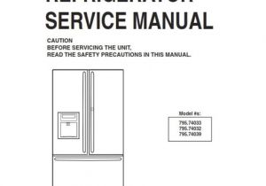Kenmore Elite Refrigerator Wiring Diagram Kenmore Elite 795 74032 74033 74039 Refrigerator Service Kenmore Elite Refrigerator Wiring Diagram Kenmore Elite 795 74032 74033 74039 Refrigerator Service