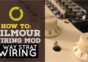 Left Handed Stratocaster Wiring Diagram Gilmour Strat Wiring Mod 7 Way Strat Wiring Left Handed Stratocaster Wiring Diagram Gilmour Strat Wiring Mod 7 Way Strat Wiring