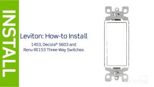 Leviton Decora 3 Way Switch Wiring Diagram 5603 Leviton Presents How to Install A Three Way Switch Youtube