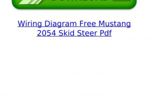 Mustang 2054 Wiring Diagram Mustang Skid Steer Wiring Diagram Wiring Library