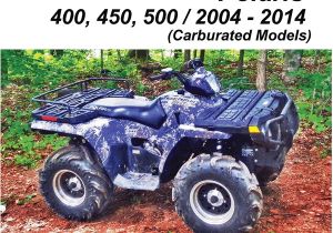 Polaris Sportsman 400 Wiring Diagram 2004 2014 Polaris Sportsman 400 450 500 Carburated atv Polaris Sportsman 400 Wiring Diagram 2004 2014 Polaris Sportsman 400 450 500 Carburated atv