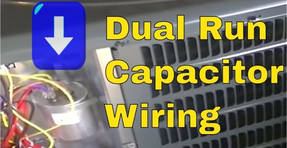 Wiring Diagram for A Air Conditioner Run Capacitor Hvac Training Dual Run Capacitor Wiring Youtube