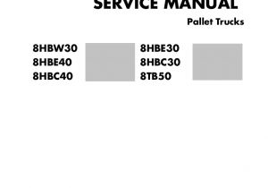 Yale Pallet Jack Battery Wiring Diagram toyota 8hbe30 Pallet Truck Service Repair Manual